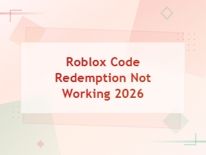 Roblox Code Redemption Not Working 2026: Fix Guide & Solutions
