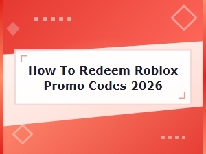 How to Redeem Roblox Promo Codes 2026 – Step-by-Step Guide